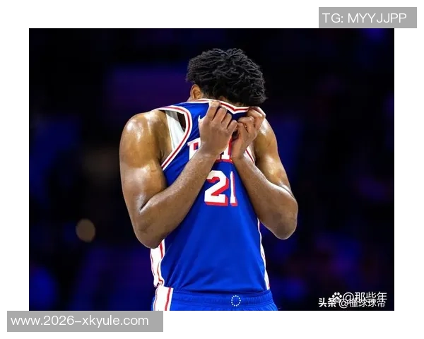 恩比德复出状态不错半场6中4贡献11分1板1助表现可圈可点